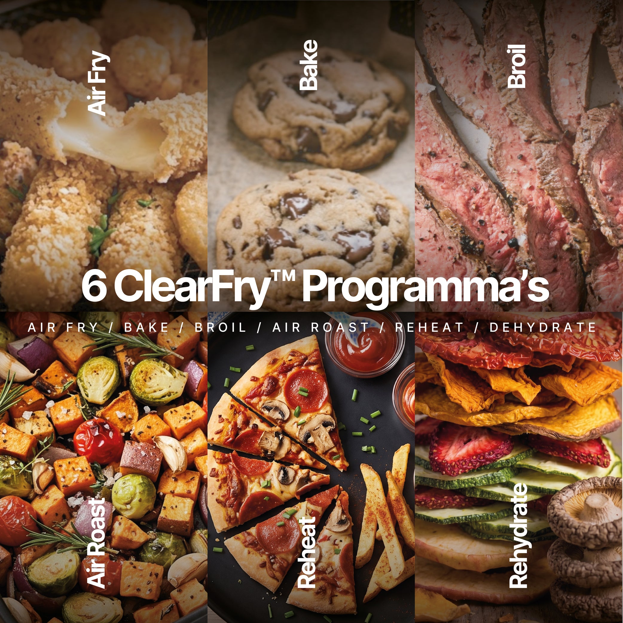 6 programmes ClearFry de la friteuse sans huile Seeger : air fry, bake, broil, air roast, reheat et dehydrate